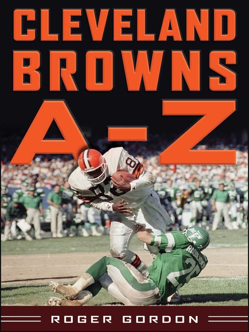 Title details for Cleveland Browns A--Z by Roger Gordon - Available